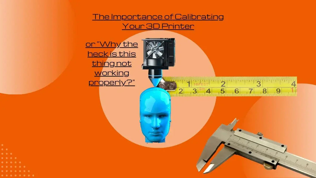 3D printer nozzle, blue head model, tape measure, caliper on orange background with calibration text